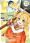 My Unique Skill Makes Me OP even at Level 1 Vol. 12