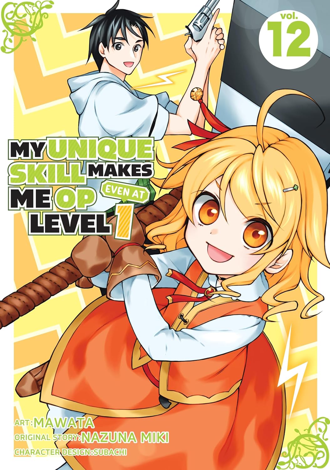 My Unique Skill Makes Me OP even at Level 1, Vol. 12
