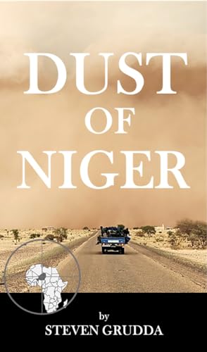 Dust of Niger (Kindle Edition)