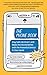 The Phone Book: Stay Safe, Be Smart, and Make the World Better with the Powerful Device in Your Hand