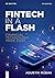 Fintech in a Flash: Financi...