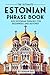 The Ultimate Estonian Phras...