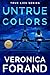 Untrue Colors: A Romantic Suspense Thriller (True Lies Book 1)