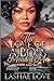 The Love Of A Boss Mended Me by Lashae Love