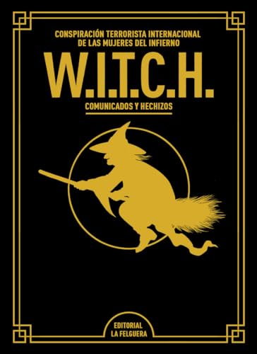 W.I.T.C.H. - Comunicados y Hechizos (Hardcover)