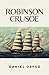 Robinson Crusoe: (Annotated)