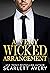 A Very Wicked Arrangement (Very New York Billionaires #3)