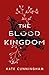 The Blood Kingdom (The Blood Folk)