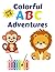 Colorful ABC Adventures by Jason Riley