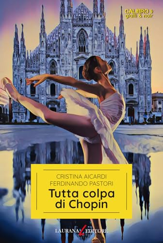 Tutta colpa di Chopin (Paperback)