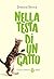 NELLA TESTA DI UN GATTO by Unknown Author