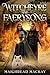 Witchfyre and Faerysong