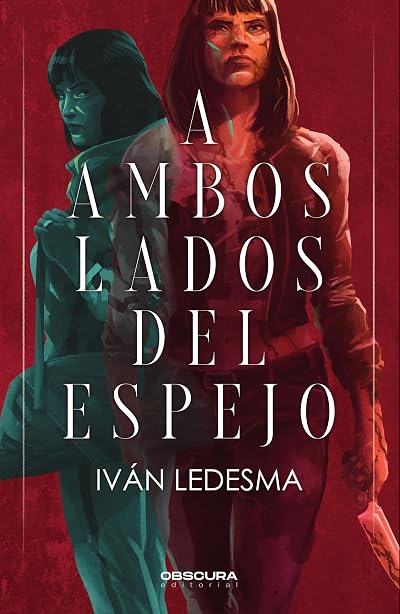Portada de A ambos lados del espejo, de Iván Ledesma