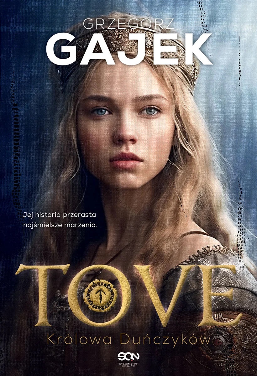 Tove. Królowa Duńczyków (Księżniczka Lodu, #2)