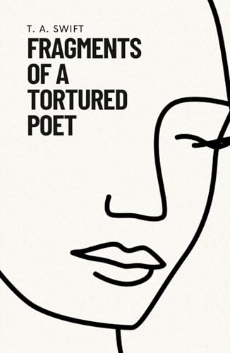 Fragments of a Tortured Poet (Hardcover)