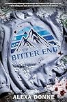 Book cover for The Bitter End