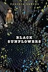 Black Sunflowers by Cynthia LeBrun