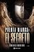 Puerta blanca. El secreto by Ángeles Cantero