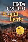 Et ondt hjerte by Linda  Castillo