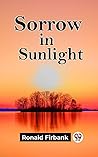 Sorrow In Sunlight