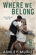 Where We Belong (Stone Riders MC #2)