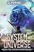 System Interference: A LitRPG Adventure (System Universe)