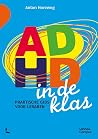 ADHD in de klas by Anton Horeweg