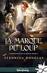 La marque du loup by Veronica Douglas