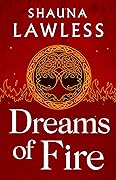 Dreams of Fire (Gael Song, #0.5)