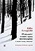 Pensare come una montagna. A Sand County Almanac