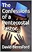 The Confessions of a Pentecostal Pastor by David Beresford