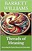 Threads of Meaning: Unravel...