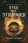 Eyes of a Stranger (Aruvalia Chronicles Book 1) Eyes of a Stranger (Aruvalia Chronicles Book 1)