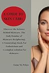 A Guide to Skin C...