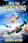 Into the Reckoning