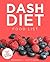 DASH Diet Food List: The Wo...