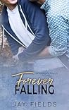 Book cover for Forever Falling (Sparrow Falls #4)