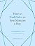 How to Find Calm in Five Minutes a Day: Inspiring Ideas to Bring You Peace Every Day