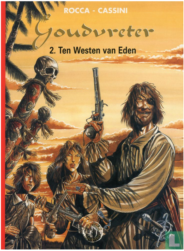 Ten westen van Eden (Goudvreter, #2)