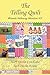 The Telling Quilt: Miranda Hathaway Adventure #13 (Miranda Hathaway Adventures)