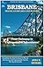 BRISBANE TRAVEL GUIDE 2024 ...