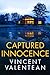 Captured Innocence: A Small Town Riveting Kidnapping Mystery (A Riveting Kidnapping Mystery Series Book 64)