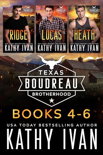 Texas Boudreau Brotherhood Books 4 - 6 (Kindle Edition)
