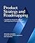 Product Strategy and Roadma...