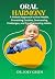 Oral Harmony: A Holistic Ap...