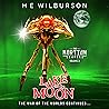The Martian Diaries: Vol. 2 Lake On The Moon (The Martian Diaries - an exciting sequel to The War Of The Worlds)