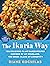 The Ikaria Way: 100 Delicious Plant-Based Recipes Inspired by My Homeland, the Greek Island of Longevity