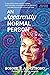 An Apparently Normal Person by Bonnie R. Armstrong