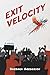 Exit Velocity: A Novel