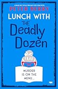 Lunch with the Deadly Dozen